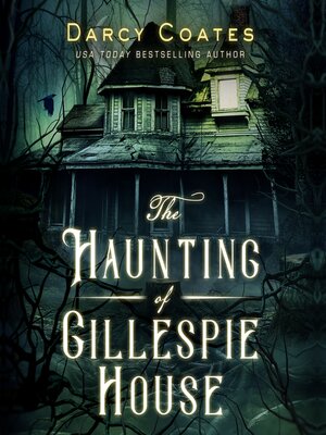 cover image of The Haunting of Gillespie House
